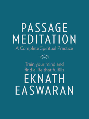cover image of Passage Meditation--A Complete Spiritual Practice